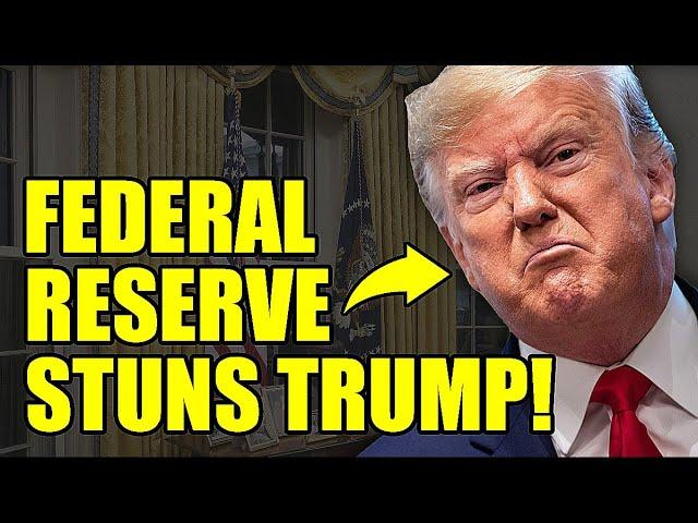 The Federal Reserve Drops BRUTAL Bombshell On Trump