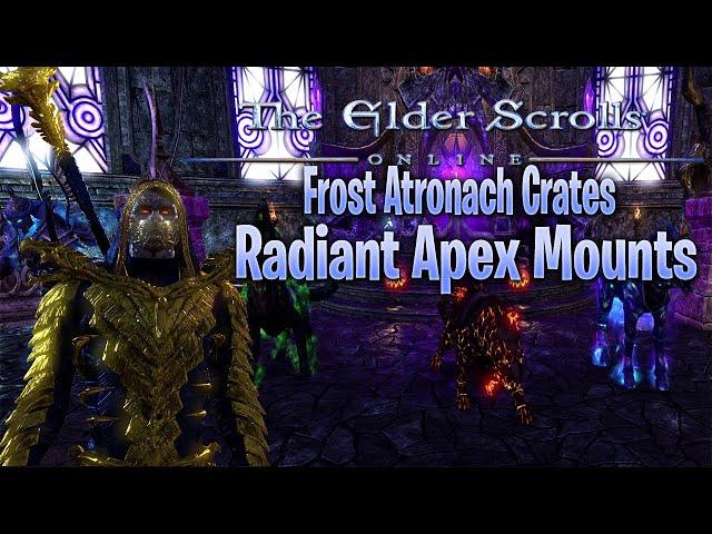 The Elder Scrolls Online 2019 | Frost Atronach Crown Crates | ALL Radiant Apex Mount Showcase
