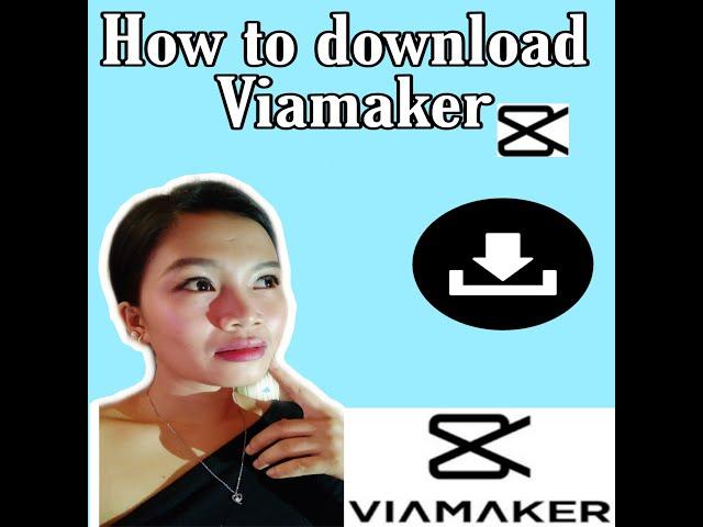 How To Download Viamaker | Tutorial