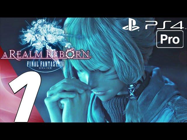 FINAL FANTASY XIV - Gameplay Walkthrough Part 1 - Prologue (PS4 PRO)