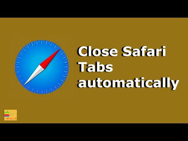 How to automatically close the safari tabs on your iPhone