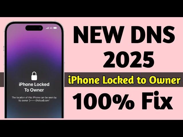 2025 NEW DNS! iPhone Locked to Owner How To Unlock iCloud Activation LockBypass Every iPhone