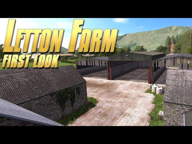 Letton Farm First Look - Farming Simulator 17