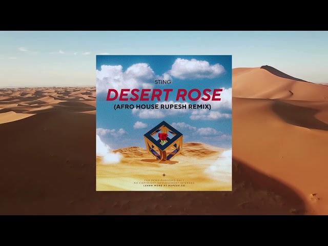 [NEW] 2024 - Desert Rose (Afro House Rupesh Remix) - vox fltr (dl link in description)