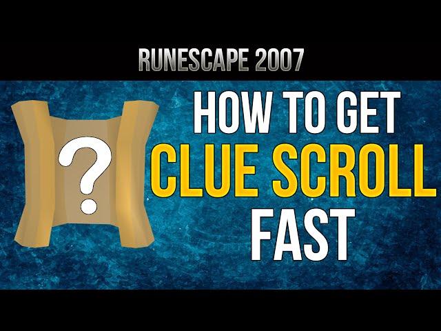 Runescape 2007: How to Get Clue Scrolls Fast | Guide 2016 [HD]