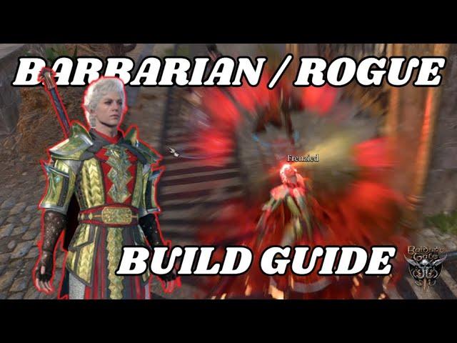 Barbarian / Rogue Build Guide - Baldurs Gate 3