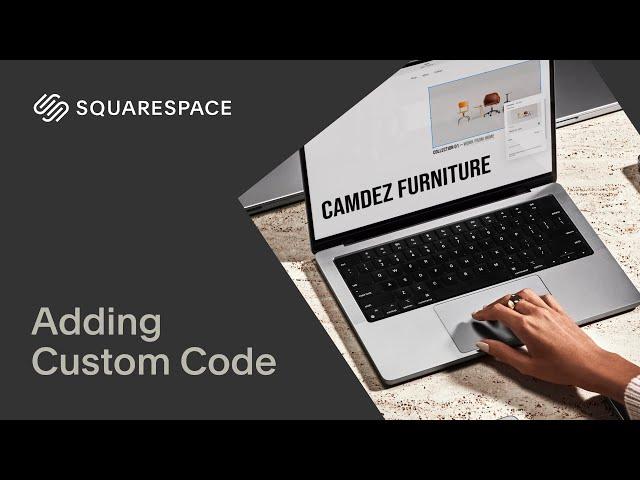 Adding Custom Code | Squarespace 7.1