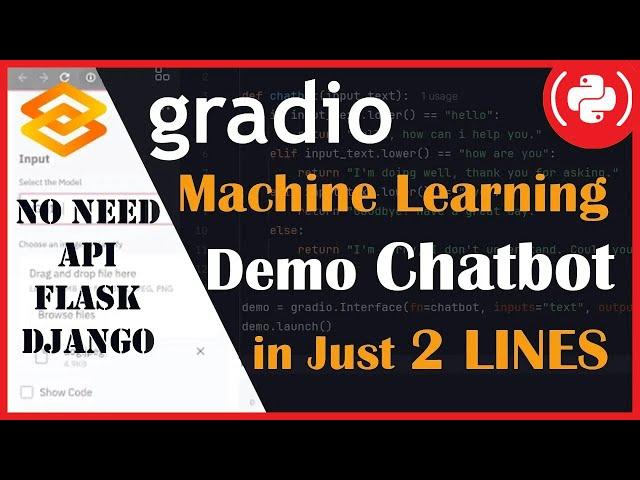 Gradio python tutorial | Create Chatbot  with just 2 lines of Code 