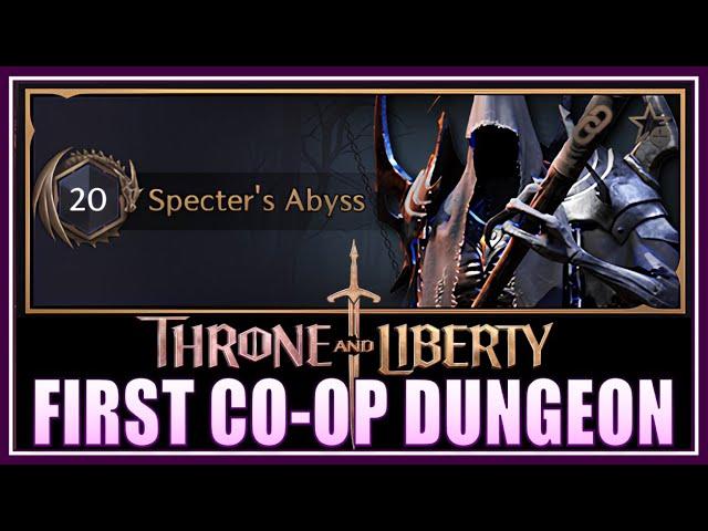 SPECTER'S ABYSS: First Co-Op Dungeon in Throne & Liberty! (what to expect) - Crossbow & Dagger