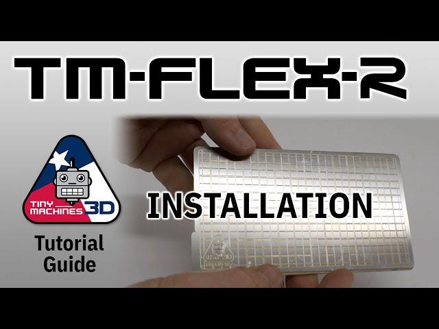 TM-FLEX R Installation