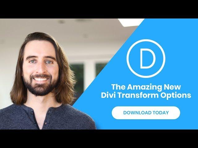 The All New And Amazing Divi Transformation Controls!