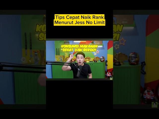 Ini Tips Cepat Push Rank Mobile Legends Menurut Jess No Limit