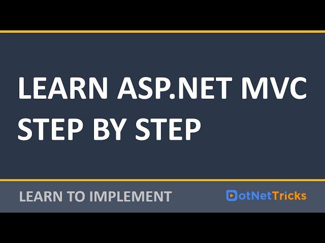 ASP.NET MVC Tutorial for Beginners | Learn ASP.NET MVC5 Step By Step Crash Course 2020