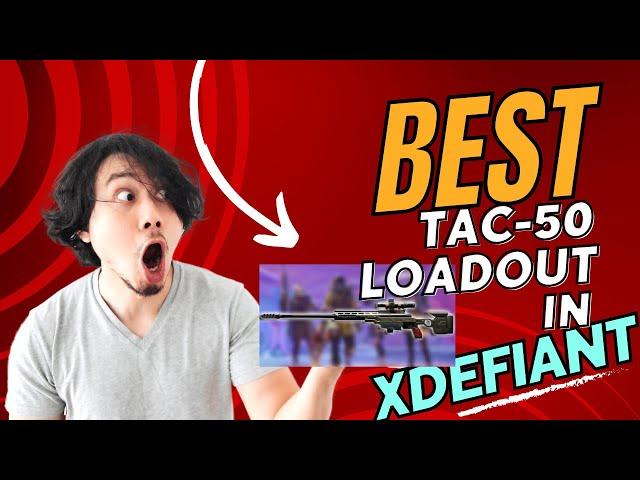 Most OP Weapon in XDefiant | Best Tac-50 Loadout Build