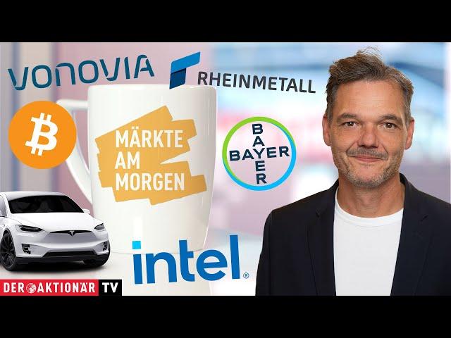 Märkte am Morgen: Bitcoin, Tesla, Intel, Vonovia, Bayer, Rheinmetall, Heidelberg Materials & Co.