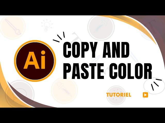 How to copy and paste color in Illustrator