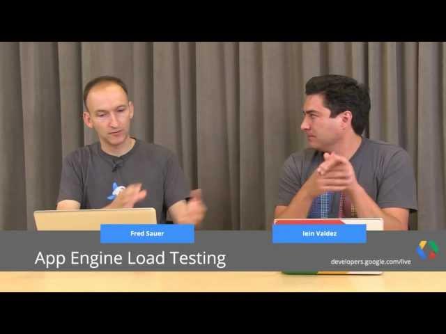 App Engine Load Testing and Performance Tips