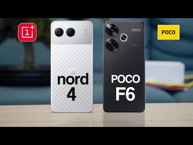 Oneplus Nord 4 Vs Poco F6