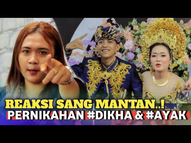 Kehadiran mantan kekasih, tak sanggup melihatnya bahagia pernikahan dikha & ayak.