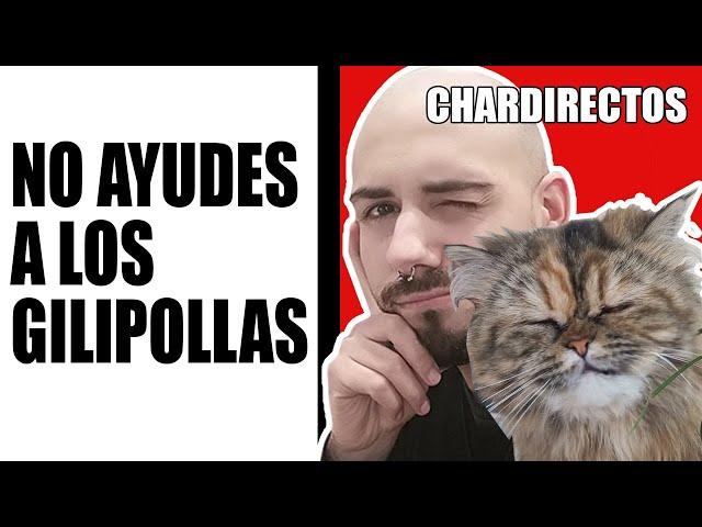 Los YoutTubers Gilipollas