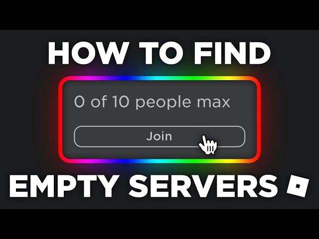 How to find EMPTY SERVERS in ROBLOX 2022! (Easiest Method)