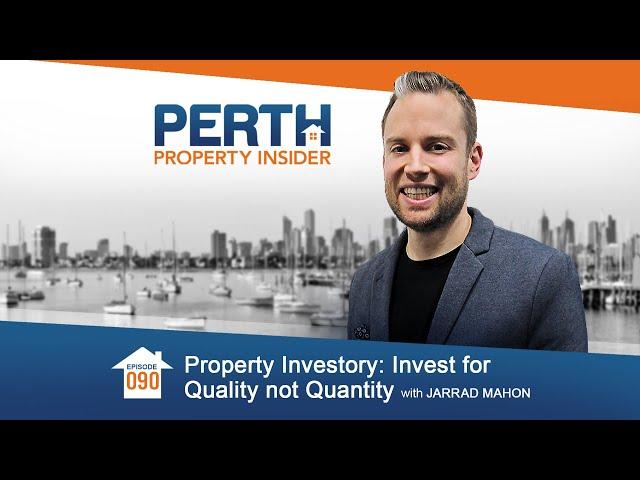 Property Investory: Invest for Quality Not Quantity