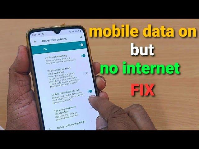 mobile data on but no internet fix | connected but no internet access fix