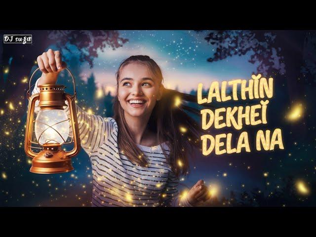 Lalthin Dekhei Dela Na | Remix | Santanu | Deejay Sugu