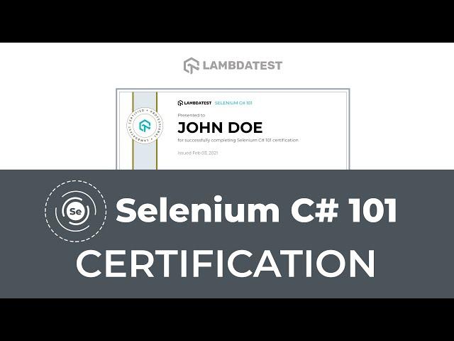 Selenium C# 101 Certification | LambdaTest Certifications | Selenium API Testing