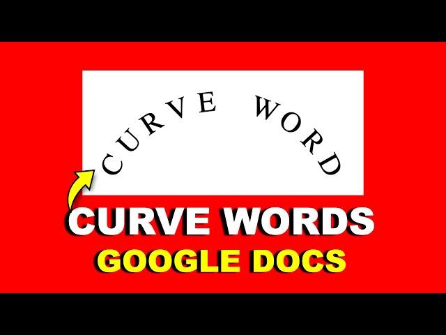 How to CURVE WORDS in Google Docs | Google Slides