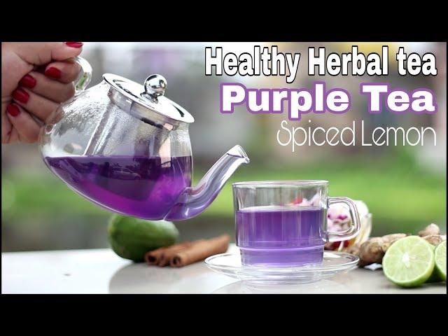 Purple Tea : Blue Tea : How to make Purple Tea : Butterfly Pea Flowers :  Colour Changing Tea