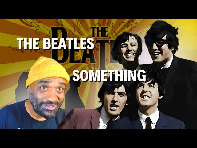 Hip-Hop Fan Reacts to The Beatles - "Something" | First Time Hearing This Classic!