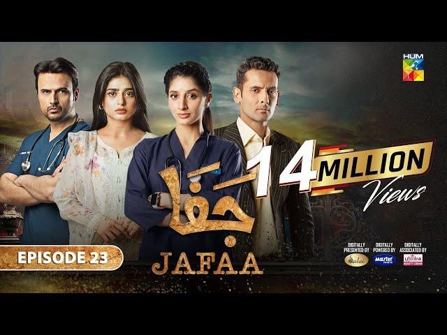 Jafaa - Ep 23 [CC] - 25th Oct 2024 - Sponsored By Salai, Masterpaints & Ujooba Beauty Cream - HUM TV