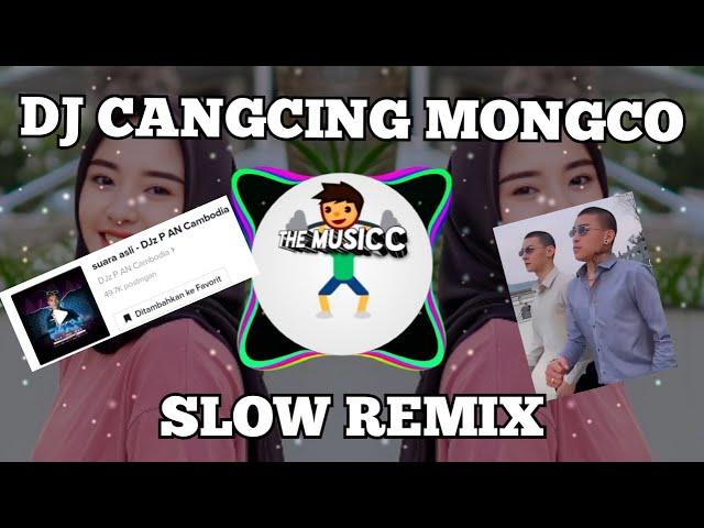 DJ CANGCING MONGCO  ( dj botak terkuat di bumi ) || dj fyp tiktok terbaru DESEMBER 2022