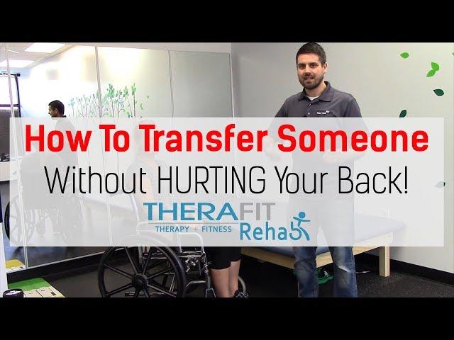 Physical Therapy Transfer Training - How To Transfer From Wheelchair To Bed