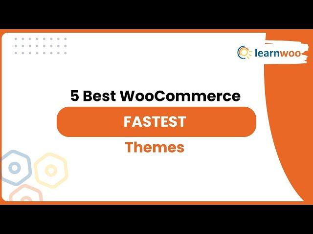 5 Best WooCommerce fastest themes