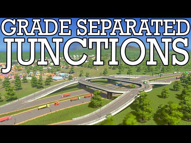 REAL HIGHWAY DESIGNER makes a Grade Separated Junction in Cities Skylines! Engitopia!