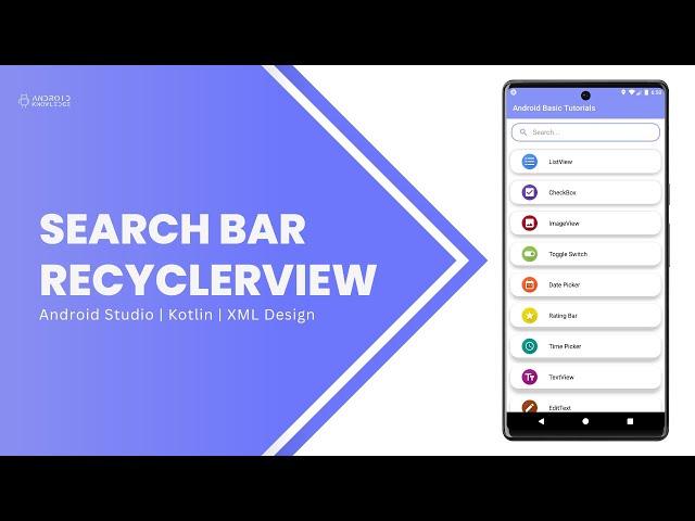 Search Bar in RecyclerView using Kotlin in Android Studio | SearchView