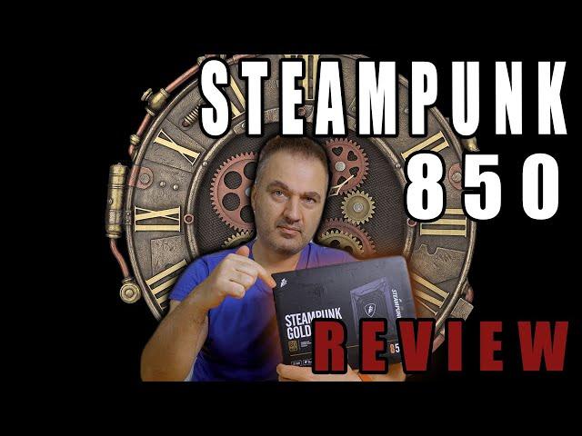 1st Player vs. Corsair, EVGA & Cooler Master. Steampunk PS-850SP PSU Review