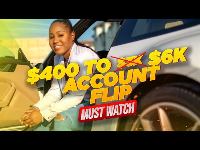 Insane MOTIVATIONAL $400 to $6K Account Flip| FOREX