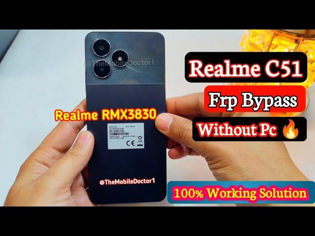 Realme C51 Frp Bypass Without Pc | Realme RMX3830 Google Account Unlock Without Pc 