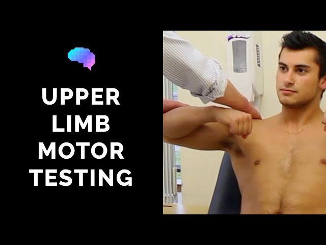 Motor Assessment of the Upper Limbs - OSCE Guide (Clip) | UKMLA | CPSA