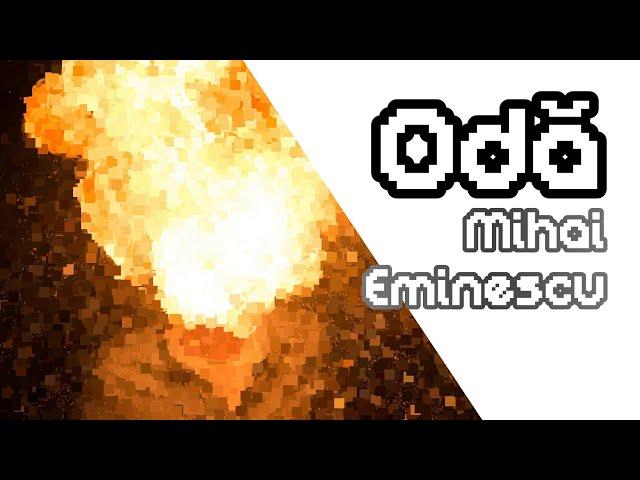 Odă de Mihai Eminescu | Poezie Audio Recitată