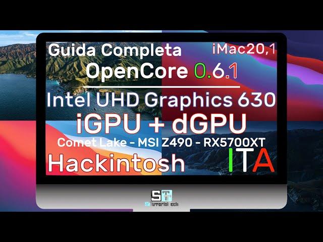 Guida Intel Graphics UHD 630 (iGPU) + RX 5700 XT (dGPU) - Comet Lake - MSI Z490 x Sistemi Hackintosh