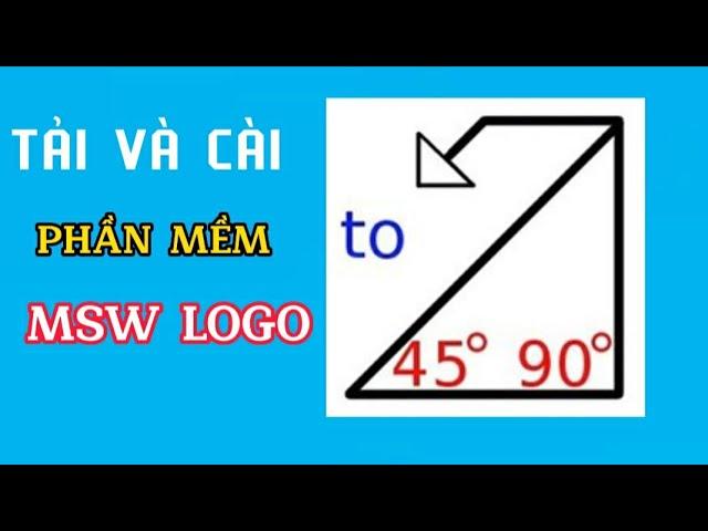 TẢI VÀ CÀI PHẦN MỀM MSW LOGO