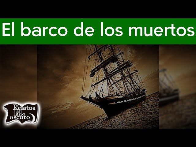 Octavius El barco de los muertos | Relatos del lado oscuro