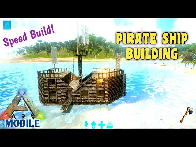 Ark Mobile Raft Pirate Ship Build | How To Build A Pirate Ship In Ark Mobile | 2023
