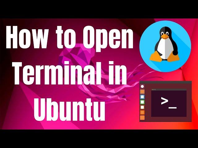 How to Open Terminal in Ubuntu Linux