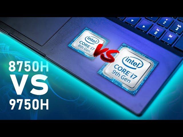 Are Intel's 9th Gen Mobile CPUs REALLY Worth It? Testing 8750H vs 9750H