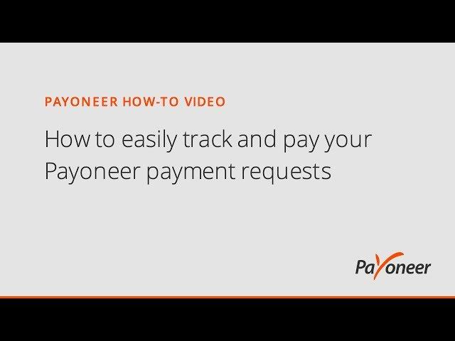 How to easily track and pay your Payoneer payment requests